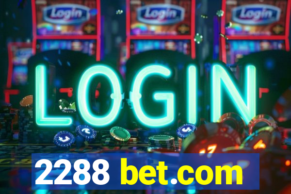 2288 bet.com